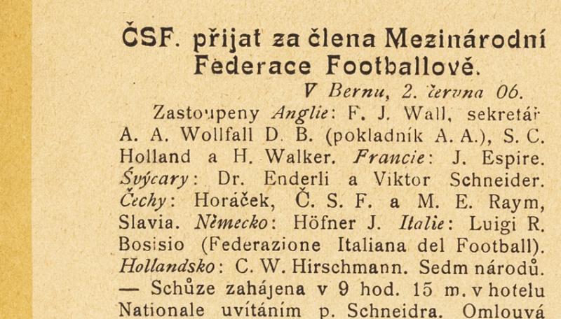ČSF přijat za člena Mezinárodní Federace Footbalové (1906)